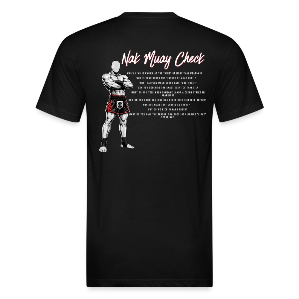 Nak Muay Checklist Tee – “Let’s See If You’re a Real Nak Muay” - black