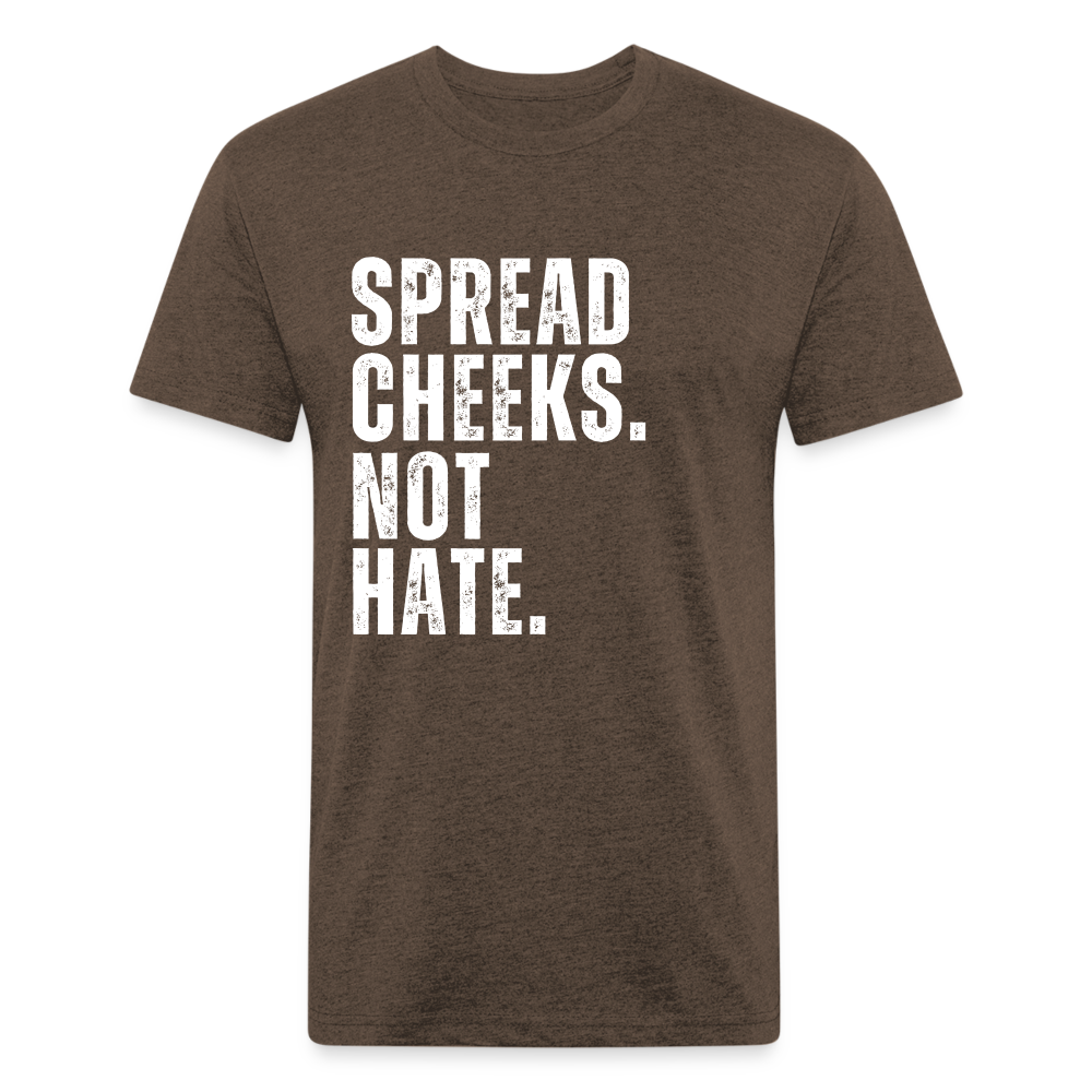 Spread Cheeks - No Hate - heather espresso