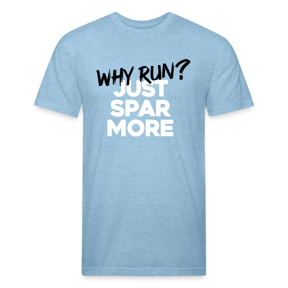 Just Spar More! - heather blue