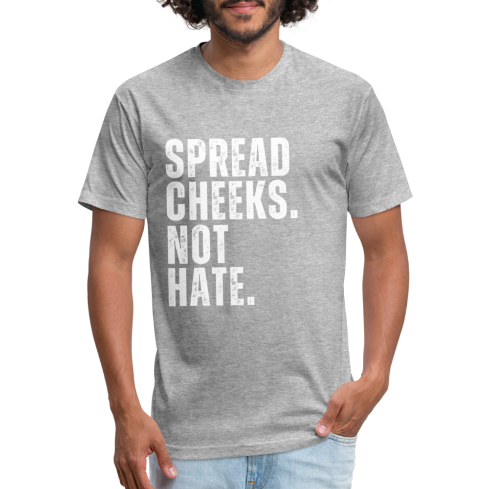 Spread Cheeks - No Hate - heather gray