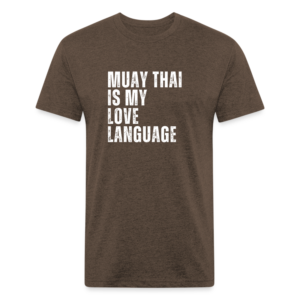 Muay Thai Is My Love Language tee - heather espresso