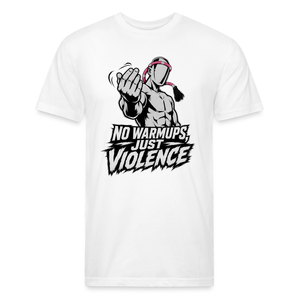 No Warmups, Just Violence T-Shirt - white