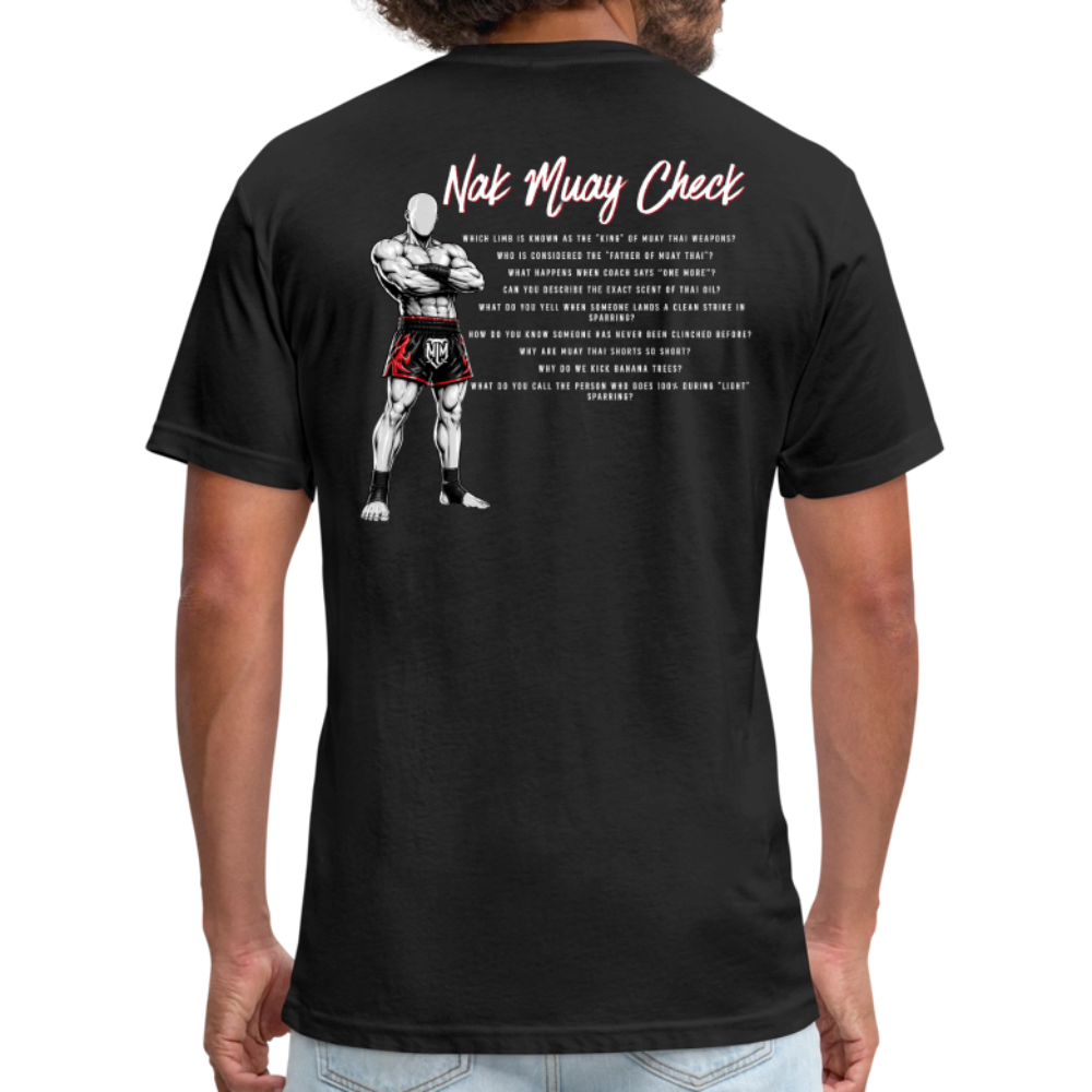 Nak Muay Checklist Tee – “Let’s See If You’re a Real Nak Muay” - black