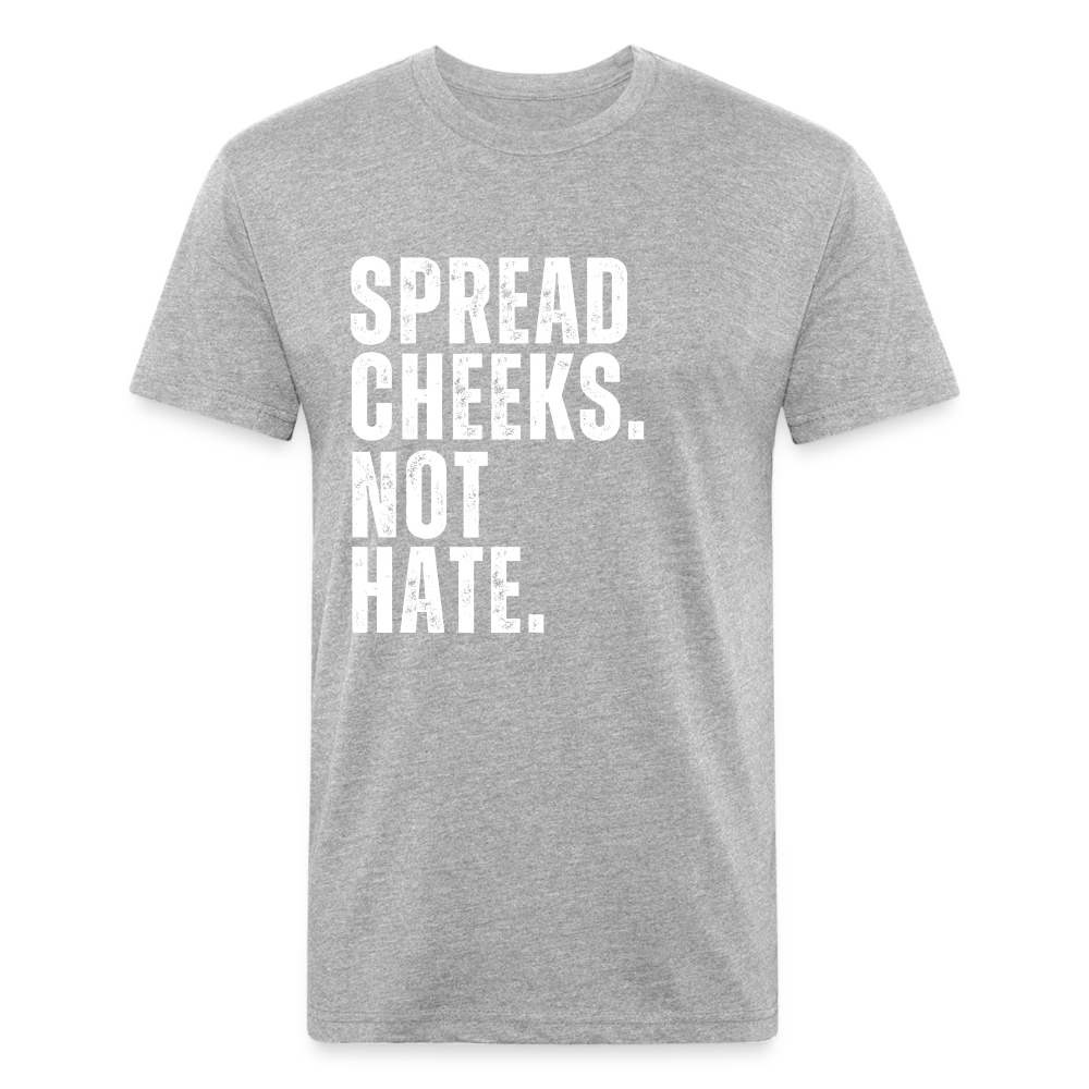 Spread Cheeks - No Hate - heather gray