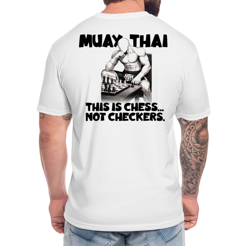 “This Is Chess, Not Checkers.” Tee - white