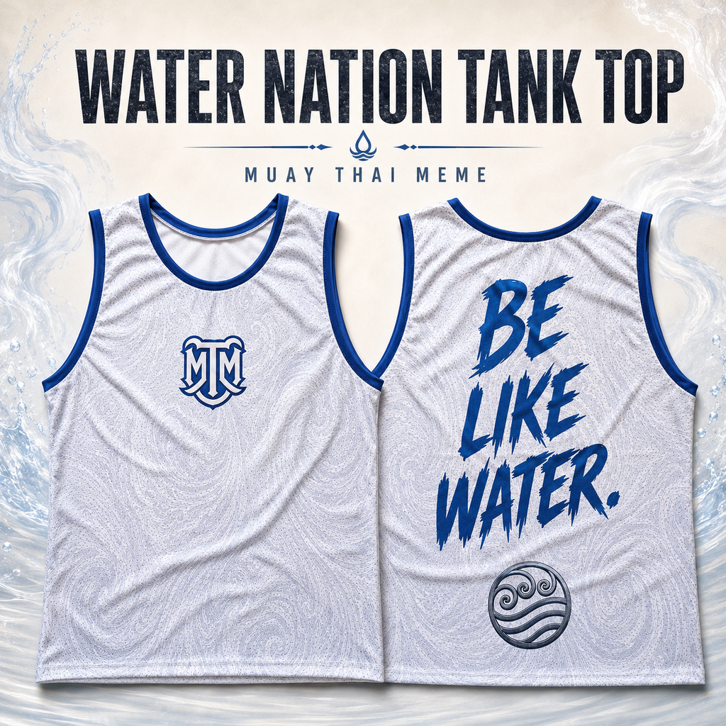 Water Nation Muay Thai Tank Top – Be Like Water Training Jersey