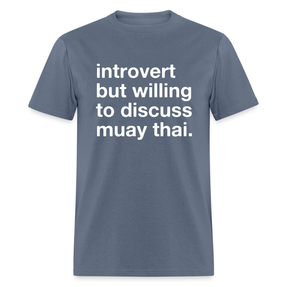 introvert muay thai Classic T-Shirt - denim