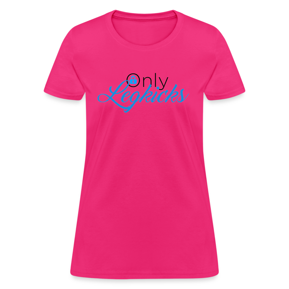 Only LegKicks Muay Thai Women's T-Shirt - fuchsia