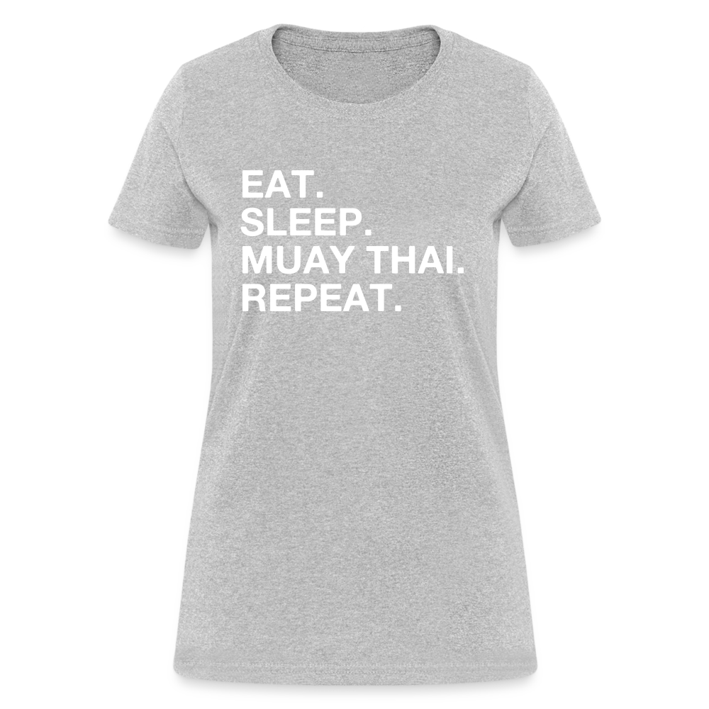 Eat Sleep Muay Thai Women's T-Shirt - heather gray
