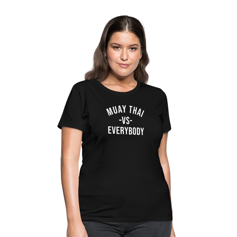 Muay Thai vs Everybody Women's T-Shirt - black