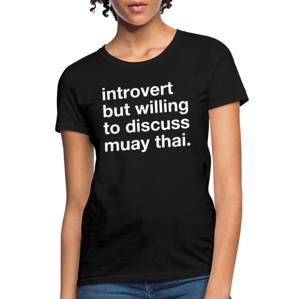 Introvert Muay Thai Women T-Shirt - black