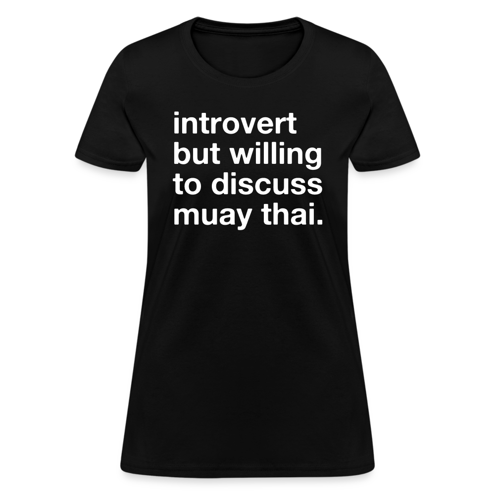 Introvert Muay Thai Women T-Shirt - black