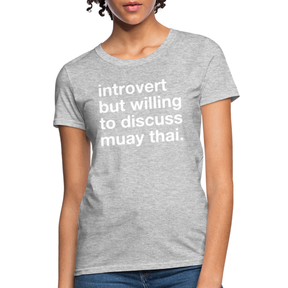 Introvert Muay Thai Women T-Shirt - heather gray