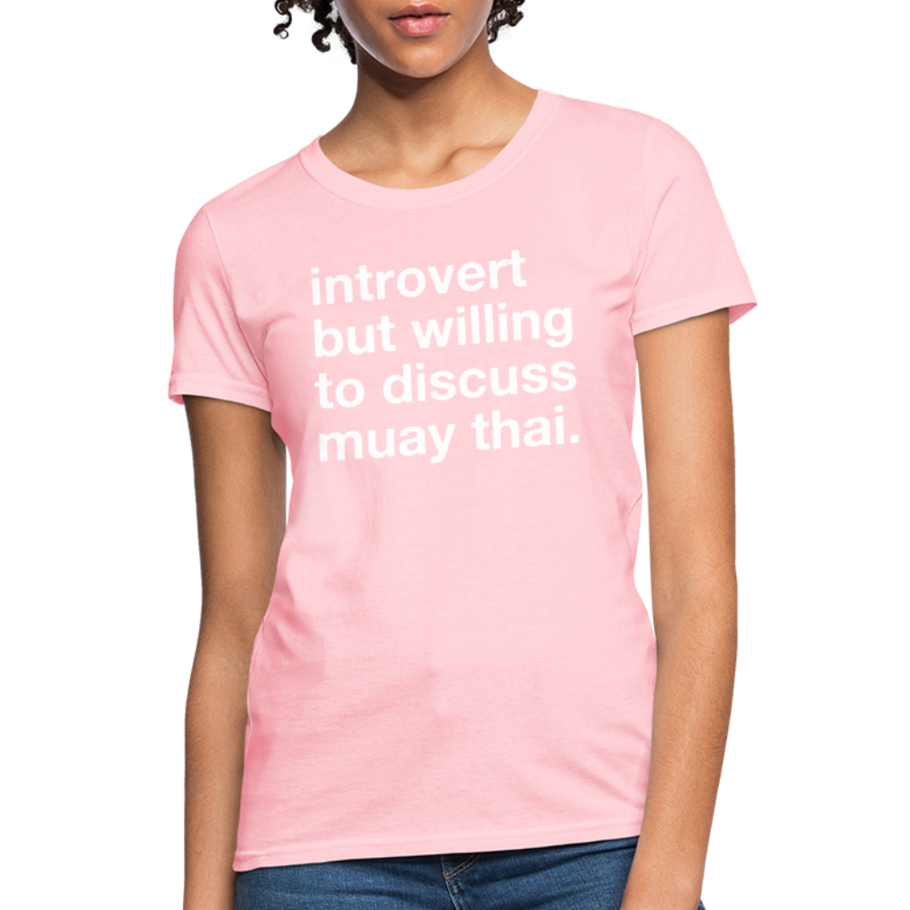 Introvert Muay Thai Women T-Shirt - pink