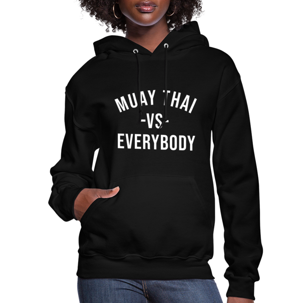 Muay Thai vs Everybody Women's Hoodie - black