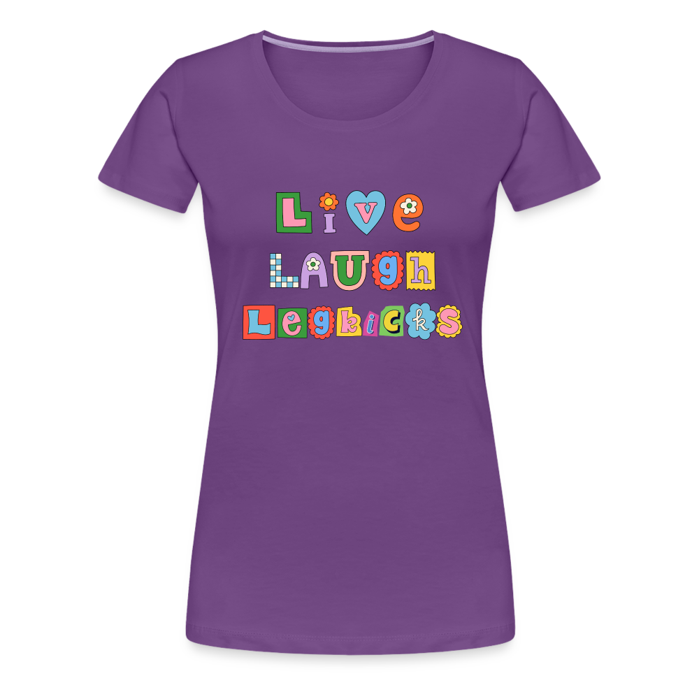 Live Laugh Legkicks Women’s Premium T-Shirt - purple