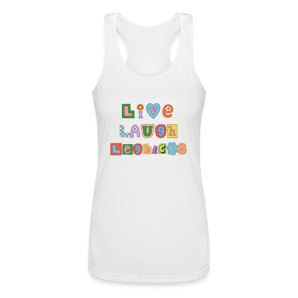 Live Laugh Legkicks Women’s Performance Racerback Tank Top - white