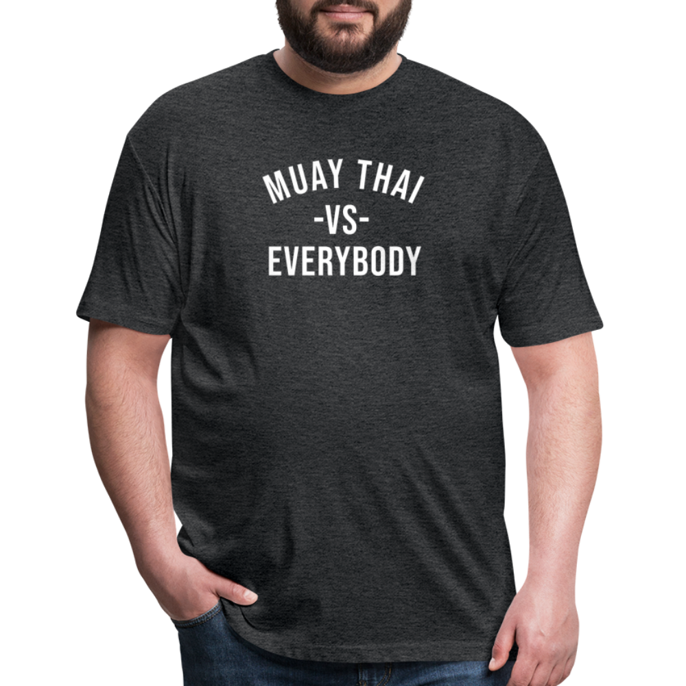 Muay Thai vs Everybody  T-Shirt by Next Level - heather black