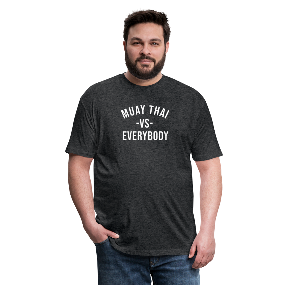 Muay Thai vs Everybody  T-Shirt by Next Level - heather black
