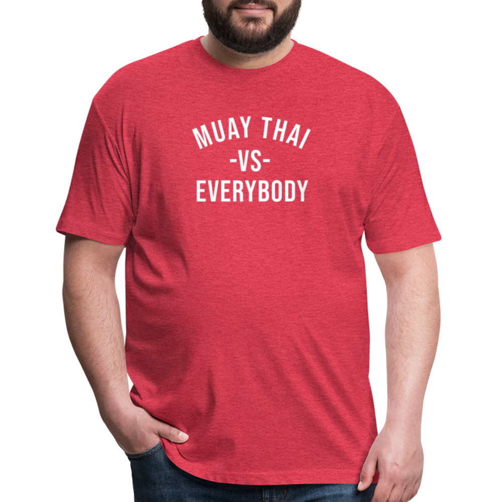 Muay Thai vs Everybody  T-Shirt by Next Level - heather red
