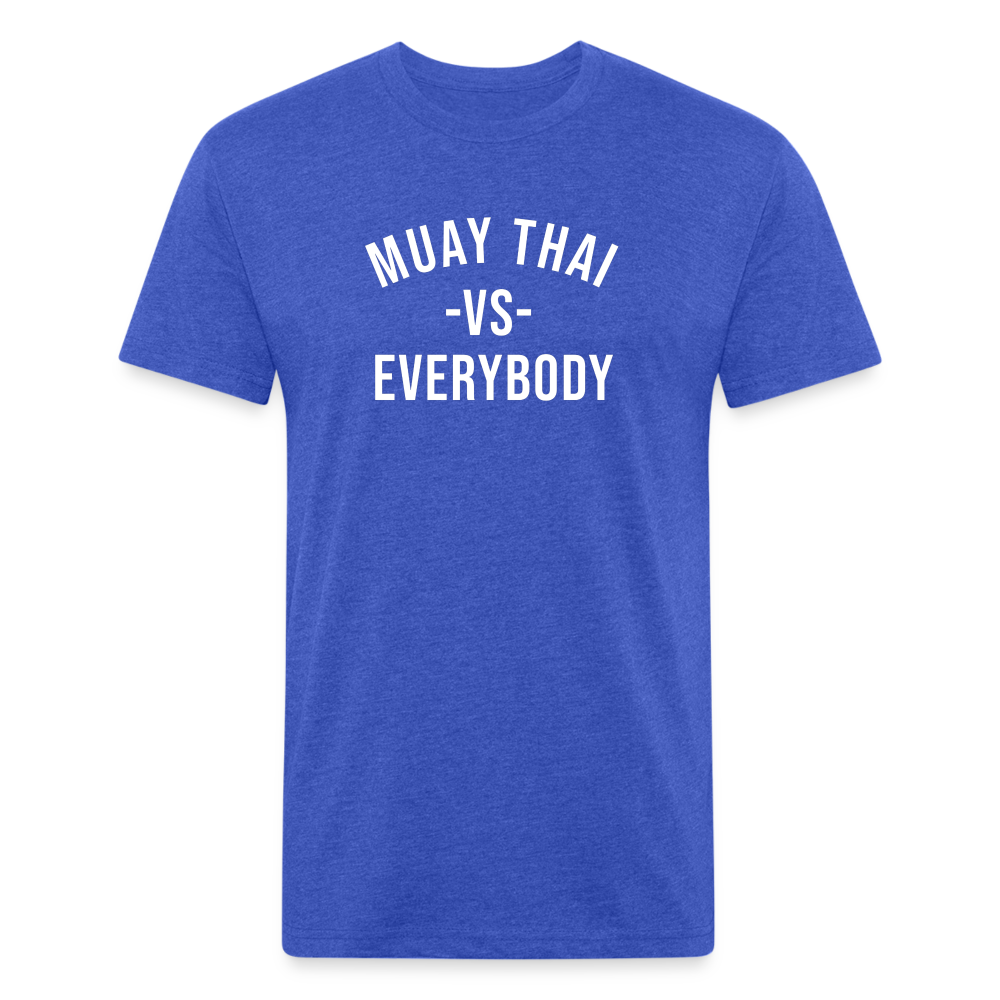 Muay Thai vs Everybody  T-Shirt by Next Level - heather royal