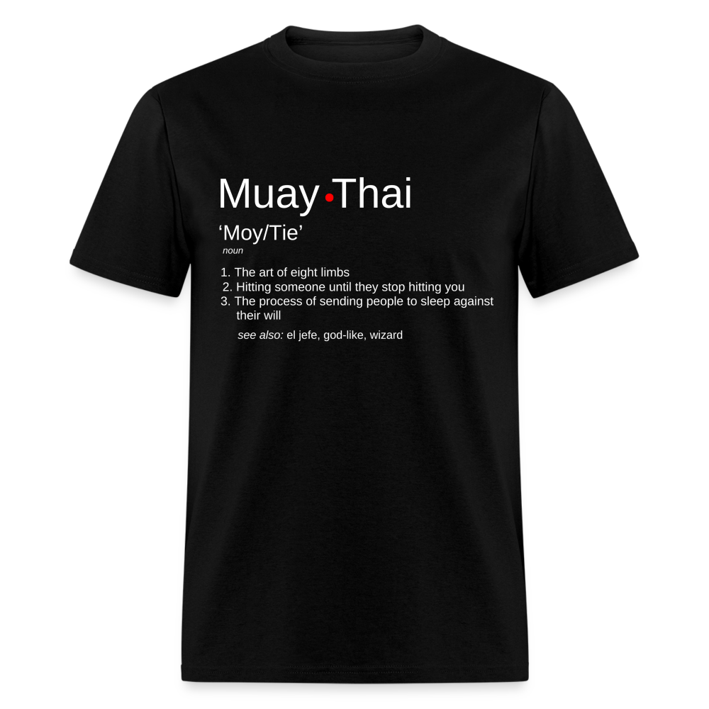 Muay Thai Definition Unisex T-Shirt - black
